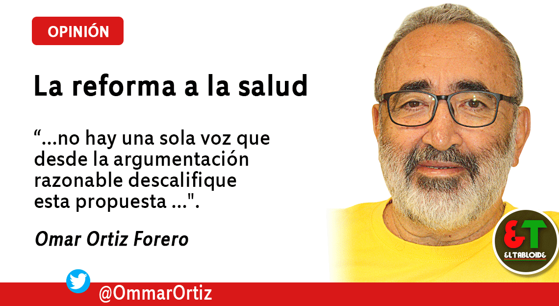 La reforma a la salud