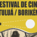 Llega el Festival de Cine; Tuluá Borikén celebra su segunda versión en el 2023 del 7 al 11 de Noviembre