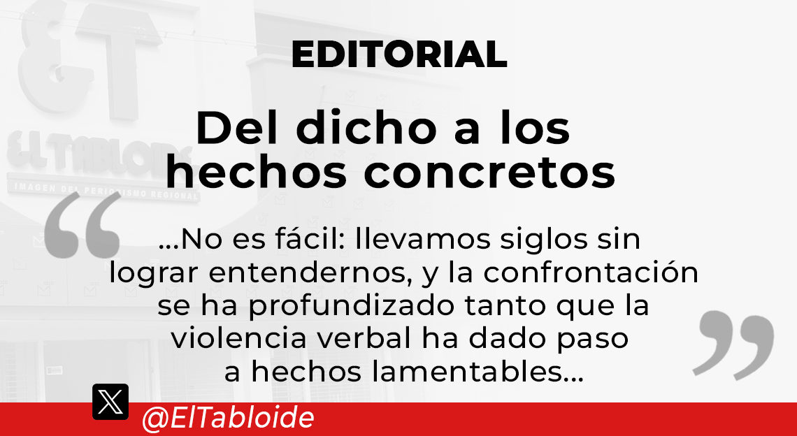 Del dicho a los hechos concretos