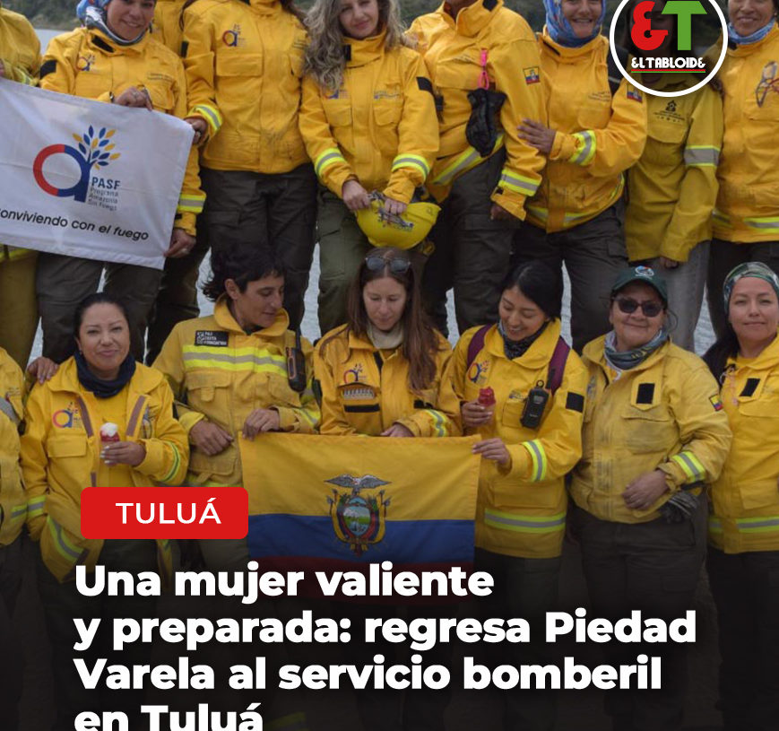 Una mujer valiente y preparada: regresa Piedad Varela al servicio bomberil en Tuluá