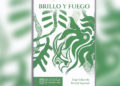 El pintor y escultor Ángel Eduardo Bernal lanza su nuevo libro “Brillo y Fuego”